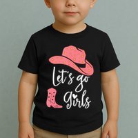 Lets Go Funny Lets Go Lets Go Toddler T-Shirt