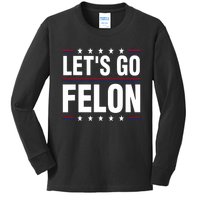 LetS Go Felon Voting For The Convicted Felon Funny 2024 Kids Long Sleeve Shirt