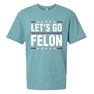 LetS Go Felon Voting For The Convicted Felon Funny 2024 Sueded Cloud Jersey T-Shirt