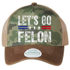 LetS Go Felon Voting For The Convicted Felon Funny 2024 Legacy Tie Dye Trucker Hat