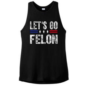 LetS Go Felon Voting For The Convicted Felon Funny 2024 Ladies PosiCharge Tri-Blend Wicking Tank