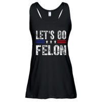 LetS Go Felon Voting For The Convicted Felon Funny 2024 Ladies Essential Flowy Tank