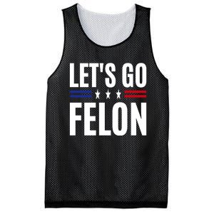 LetS Go Felon Voting For The Convicted Felon Funny 2024 Mesh Reversible Basketball Jersey Tank