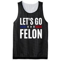 LetS Go Felon Voting For The Convicted Felon Funny 2024 Mesh Reversible Basketball Jersey Tank