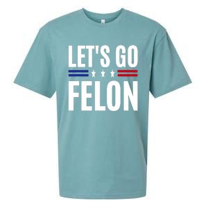 LetS Go Felon Voting For The Convicted Felon Funny 2024 Sueded Cloud Jersey T-Shirt