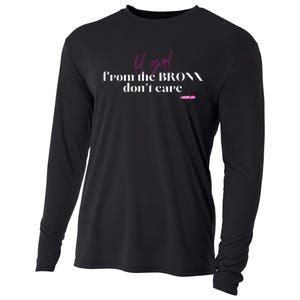 Lil Girl From The Bronx Don’T Care Fun Cooling Performance Long Sleeve Crew