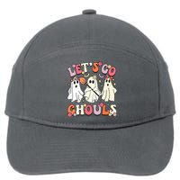 Lets Go Ghouls Groovy Halloween Funny Ghost Outfit Gift 7-Panel Snapback Hat