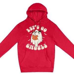 Lets Go Ghouls Retro Ghost Books Trick Or Teach Halloween Premium Pullover Hoodie