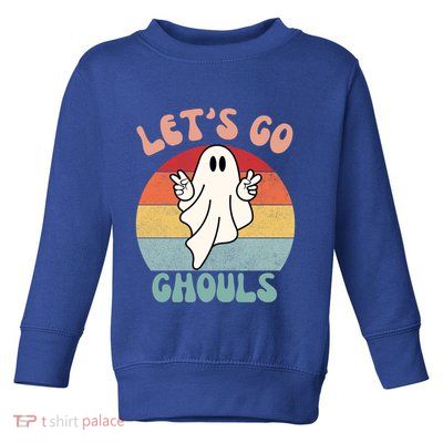 LetS Go Ghouls Ghost Halloween Costume Outfit Retro Groovy Cute Gift Toddler Sweatshirt