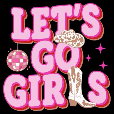 Lets Go Girl Cowgirl Howdy T-Shirt