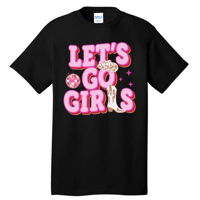 Lets Go Girl Cowgirl Howdy Tall T-Shirt