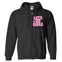 Lets Go Girl Cowgirl Howdy Full Zip Hoodie