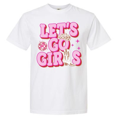 Lets Go Girl Cowgirl Howdy Garment-Dyed Heavyweight T-Shirt