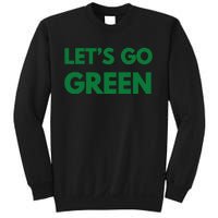 LetS Go Green Sport Wear Sweatshirt