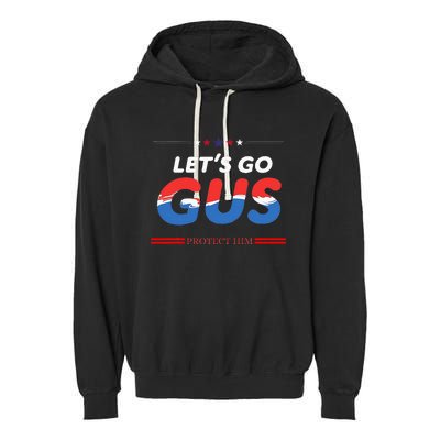 LetS Go Gus Protect Him Harris Walz 2024 For President Garment-Dyed Fleece Hoodie