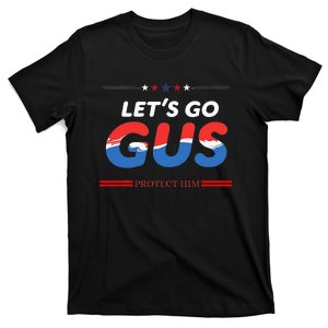 LetS Go Gus Protect Him Harris Walz 2024 For President T-Shirt