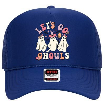 Let's Go Ghouls Funny Halloween Cute Groovy Ghost Retro Gift High Crown Mesh Back Trucker Hat