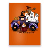 Let's Go Ghouls On Truck Funny Halloween Boo Witch Hat Cats Pumpkin Graphic Poster