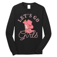 Lets Go Girl Fun Cute Country Western Cowgirl Bachelorette Long Sleeve Shirt