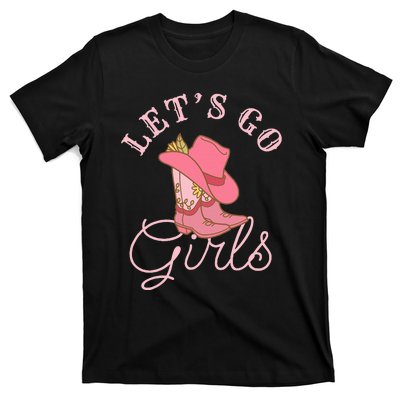 Lets Go Girl Fun Cute Country Western Cowgirl Bachelorette T-Shirt