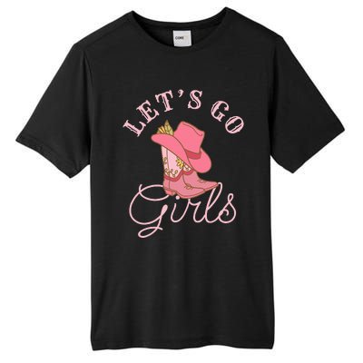 Lets Go Girl Fun Cute Country Western Cowgirl Bachelorette Tall Fusion ChromaSoft Performance T-Shirt