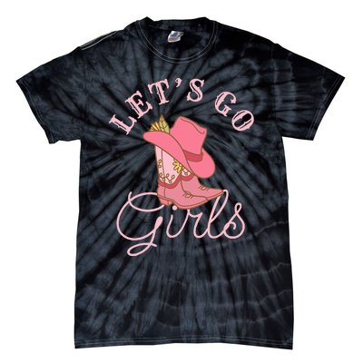 Lets Go Girl Fun Cute Country Western Cowgirl Bachelorette Tie-Dye T-Shirt