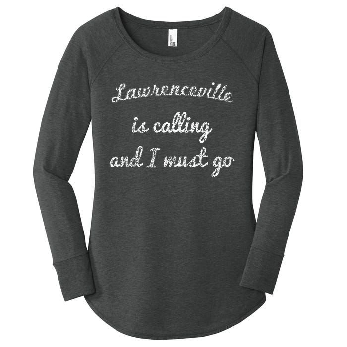 Lawrenceville Ga Georgia Funny City Trip Home Roots Usa Gift Women's Perfect Tri Tunic Long Sleeve Shirt