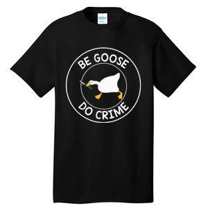 Love Goose Gamers Untitled Outfits Funny B Day Party For Fan Tall T-Shirt