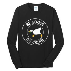 Love Goose Gamers Untitled Outfits Funny B Day Party For Fan Tall Long Sleeve T-Shirt