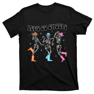 LetS Go Ghouls Dancing Skeleton Cowboy Western Halloween T-Shirt