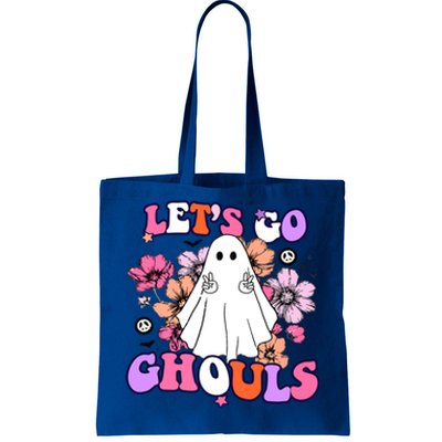 Lets Go Ghouls Funny Ghouls Hippie Costume Halloween Vibes Meaningful Gift Tote Bag