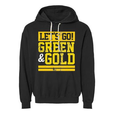 Let's Go Green & Gold Team Favorite Colors Vintage Game Day Garment-Dyed Fleece Hoodie