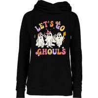 Lets Go Ghouls Halloween Ghost Outfit Costume Retro Groovy Womens Funnel Neck Pullover Hood