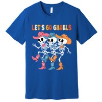 LetS Go Ghouls Halloween Dancing Skeleton Ghost Gift Premium T-Shirt