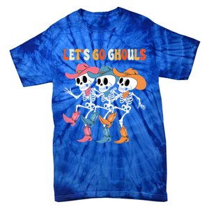 LetS Go Ghouls Halloween Dancing Skeleton Ghost Gift Tie-Dye T-Shirt