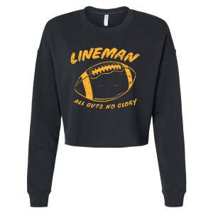 Lineman Guts Glory Funny American Football Gridiron Gift Cropped Pullover Crew