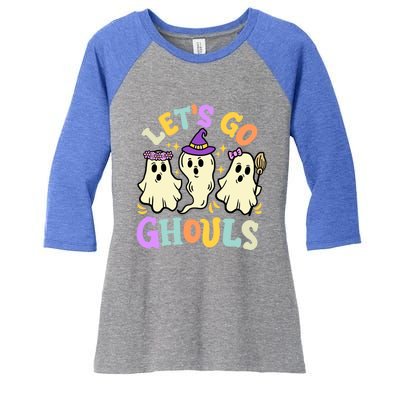 Lets Go Ghouls Funny Halloween Spooky Ghosts Retro Groovy Meaningful Gift Women's Tri-Blend 3/4-Sleeve Raglan Shirt