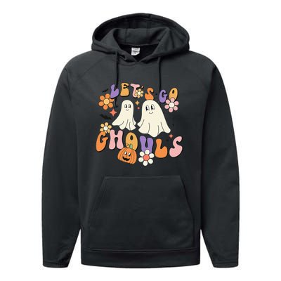 Lets Go Ghouls Funny Ghost Halloween Matching Performance Fleece Hoodie