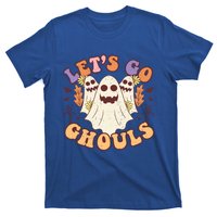 Lets Go Ghouls Halloween Ghost Retro Groovy Meaningful Gift T-Shirt