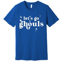 Lets Go Ghouls Halloween Graphic Design Gift Premium T-Shirt