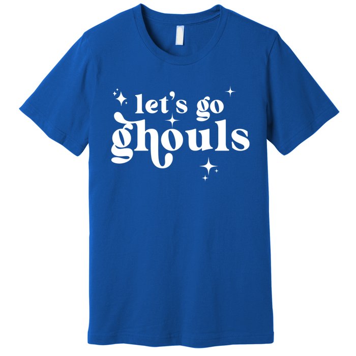 Lets Go Ghouls Halloween Graphic Design Gift Premium T-Shirt