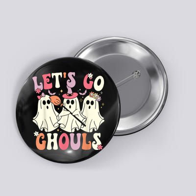 Lets Go Ghouls Halloween Ghost Costume Retro Groovy Button