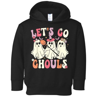 Lets Go Ghouls Halloween Ghost Costume Retro Groovy Toddler Hoodie
