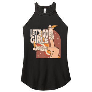 Lets Go Girls Cowgirl Boots Country Bachelorette Party Women's Perfect Tri Rocker Tank