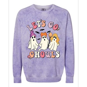 Lets Go Ghouls Funny Gift Lets Go Ghouls Funny Halloween Gift Colorblast Crewneck Sweatshirt