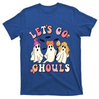 Lets Go Ghouls Funny Gift Lets Go Ghouls Funny Halloween Gift T-Shirt