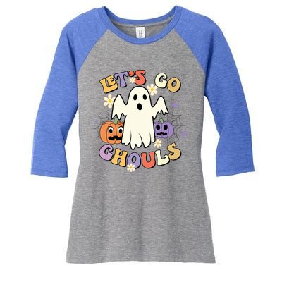 Lets Go Ghouls Halloween Groovy Style Ghost Pumpkin Gift Women's Tri-Blend 3/4-Sleeve Raglan Shirt