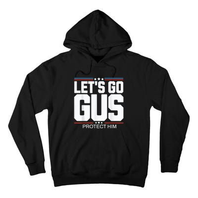 LetS Go Gus Harris Waltz 2024 For President Tall Hoodie