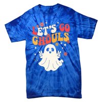 Lets Go Ghouls Ghost Halloween Spooky Costume Family Gift Tie-Dye T-Shirt