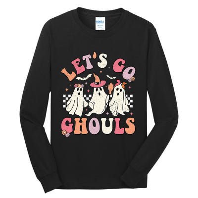 LetS Go Ghouls Halloween Ghost Outfit Costume Tall Long Sleeve T-Shirt